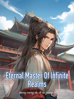Eternal Master Of Infinite Realms